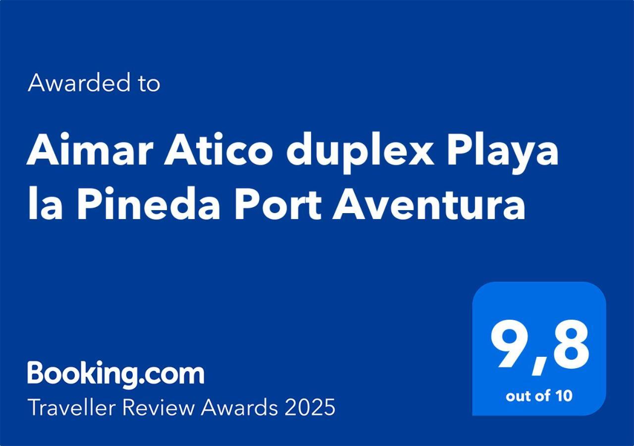 Aimar Atico Duplex Playa Port Aventura * La Pineda